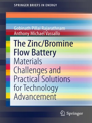 cover image of The Zinc/Bromine Flow Battery